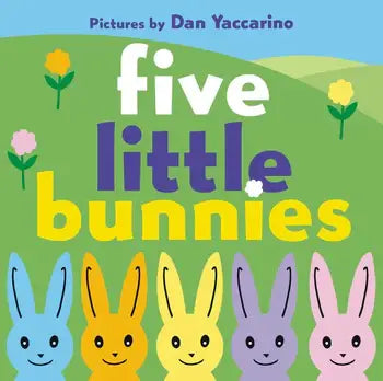 Five Little Bunnies board book - Edwina Alexis