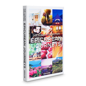 The Luxury Collection: Epicurean Journeys - Edwina Alexis