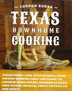 Cordon Bubba: Texas Downhome Cooking - Edwina Alexis